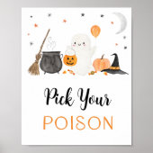 Poster Pick Your Poison Ghost Halloween Boissons Signer (Devant)