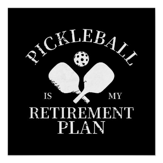 Poster pickleball est mon projet de retraite (Devant)