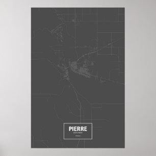 Poster Pierre, Dakota du Sud (blanc sur noir)