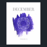 Poster Pierre de naissance tanzanite décembre<br><div class="desc">Cette affiche d'impression d'art présente un lavement à l'aquarelle violet/bleu tanzanite et un contour en pierres précieuses pour la pierre de naissance de décembre.</div>