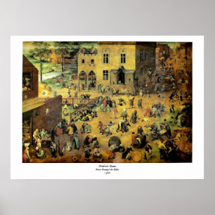 Poster Pieter Bruegel's "Children’s Games" - 1560