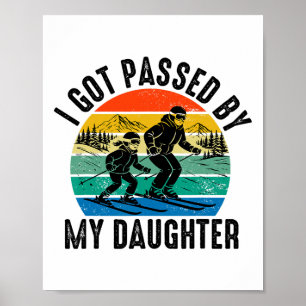 Poster Piétiné par ma fille Drôle de ski Ski Rétro Vint