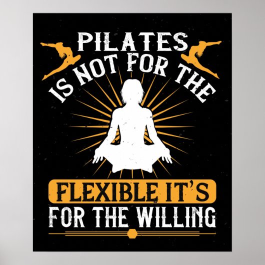 Poster Pilates N'Est Pas Pour La Flexibilité (Devant)