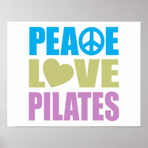 Poster Pilates Peace Love