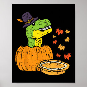 Poster Pilgrim Trex Dinosaur Citrouille Pie Thanksgiving