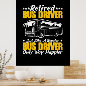 Poster Pilote de bus retraité (Cuisine)