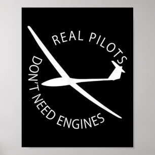 Poster Pilotes réels n'ont pas besoin de moteurs planeur