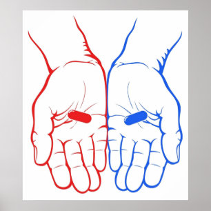 Poster Pilule rouge ou pilule bleue La Matix