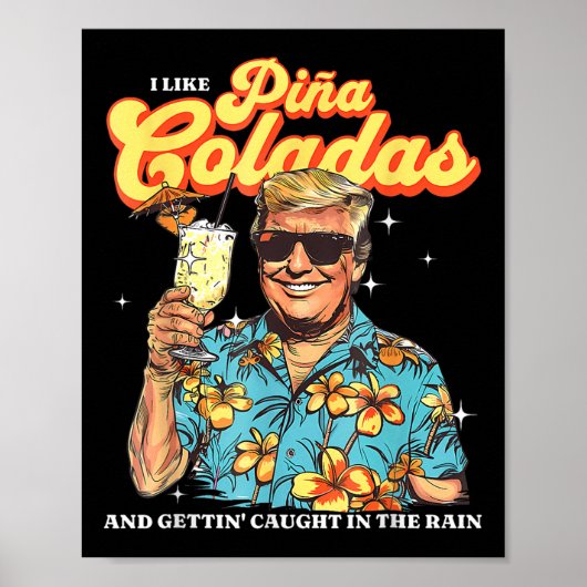 Poster Pina Coladas Donald Trump Vacances d'été Hawaii B (Devant)