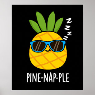 Poster Pine-nap-ple Funny Fruit Pun d'ananas Dark BG