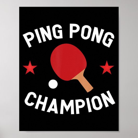 Poster Ping Pong Champion Table Tennis Lover Cadeau (Devant)