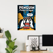 Poster Pingouin Criminalité de pâte Noir Drôle Design (Bureau à domicile)