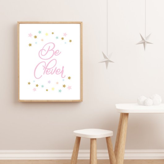 Poster Pink Be Clever Stars Enfants Nursery Décor Mur