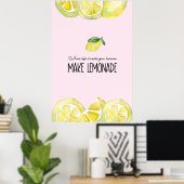 Poster PinK Life vous donne des mains citrons Faire une c (Bureau à domicile)