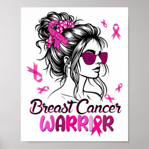 Poster Pink Messy Bun Ribbon Breast Cancer du sein guerri