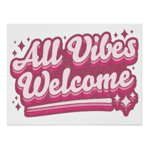 Poster Pink Toutes les Vibes Bienvenue Typographie