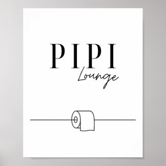 Poster Pipi Lounge