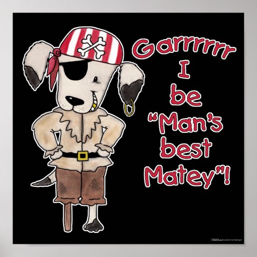Poster Pirate Dog "Mans Best Matey !" (Devant)