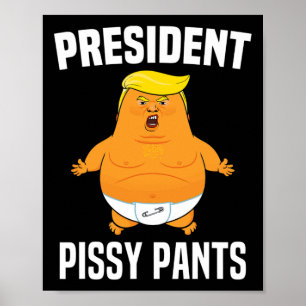 Poster Pissy Pants Funny Baby Trump