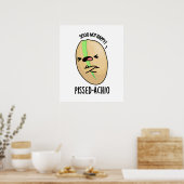 Poster Pistache amusante Pissed-achio (Cuisine)