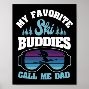 Poster Piste de ski alpin Ski papa Skier Snowboarder Fath