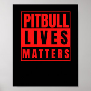 Poster Pitbull Lives - Sticker Amoureux des chiens Pitbul