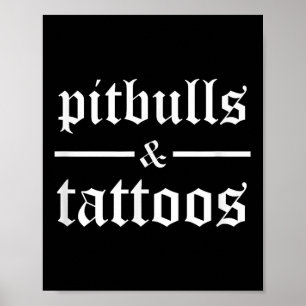 Poster Pitbulls Et Tatouages Drôle Propriétaire De Chien