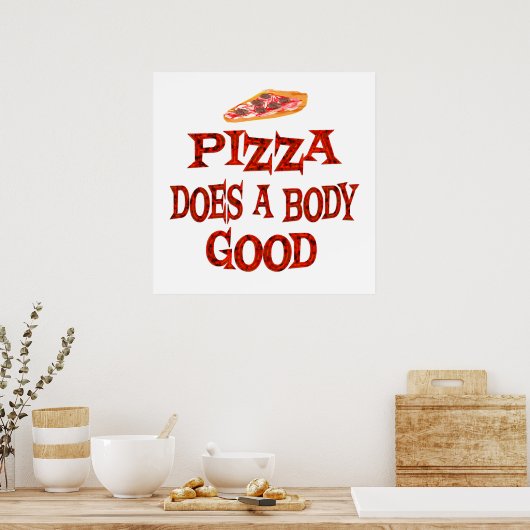 Poster Pizza fait le bien (Cuisine)