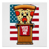 Poster pizza patriotique vote pour moi (Devant)