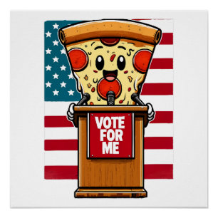 Poster pizza patriotique votez pour moi
