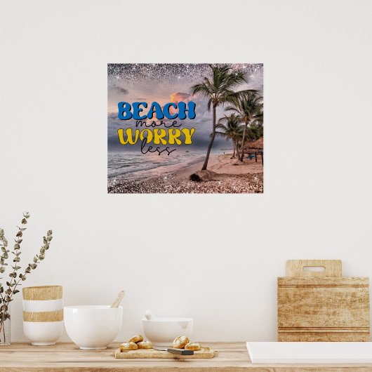 Poster Plage Plus Inquiète Moins (Cuisine)