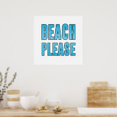Poster Plage s'il vous plaît (Cuisine)