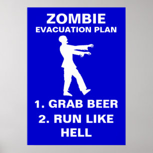 Poster Plan d'évacuation des zombies 1. Prendre la bière 