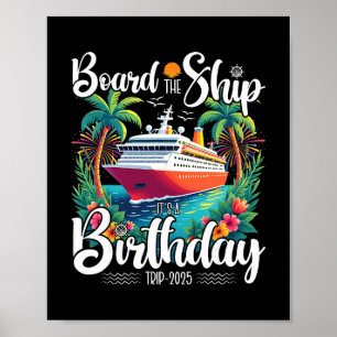 Poster Planche d'anniversaire de croisière Le navire c'es