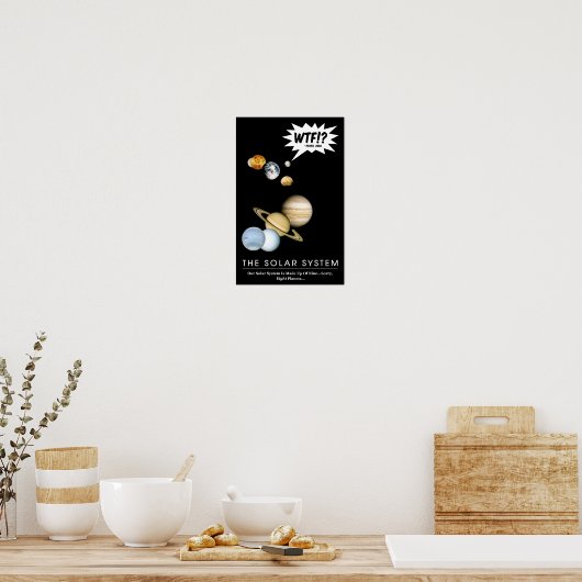 Poster Planet Pluto WTF! ? Funky Solar System Classroom (Cuisine)
