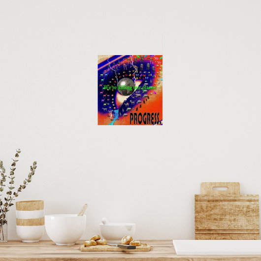 Poster Planète mourante (Cuisine)