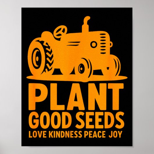 Poster Plant Good Seeds Love Kindness Peace Joy Christian (Devant)