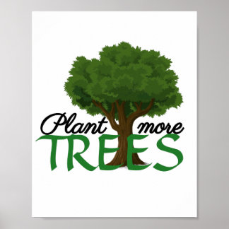 Poster Plant more trees