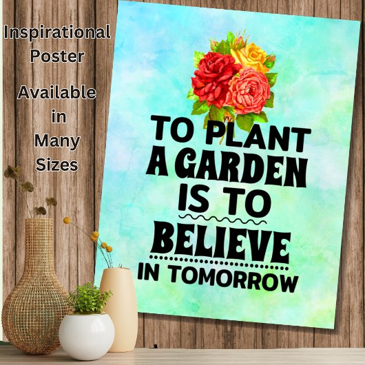 Poster Plante un jardin est croire en demain