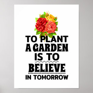 Poster Plante un jardin est croire en demain