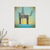 Poster Plateforme pétrolière (Cuisine)