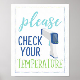 Poster Please Check your Temperature