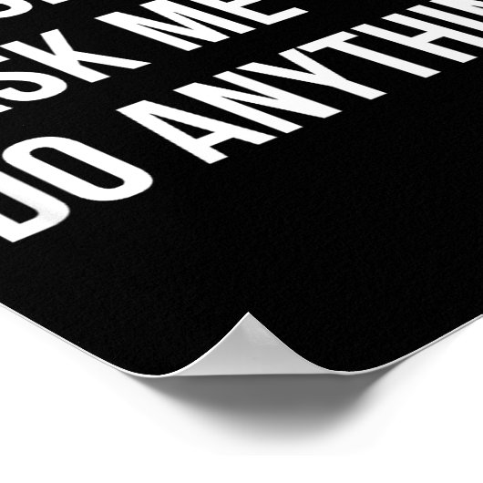 Poster Please Don't Ask Me To Do Anything -  (Coin)