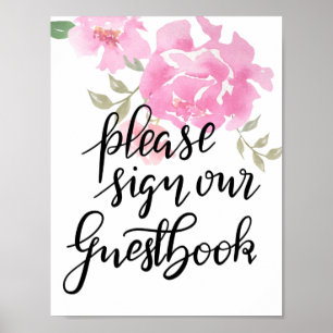 Poster Please Sign Our Guestbook Script Floral Wedding
