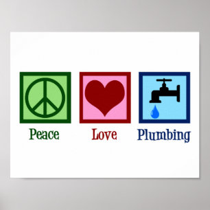 Poster Plomberie Amour Paix