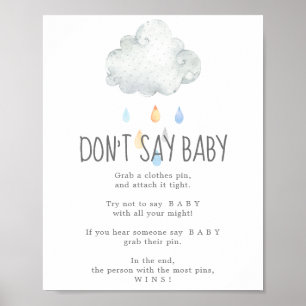 Poster Pluie Cloud Boy Ne pas dire Baby Game Sign