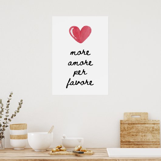 Poster Plus d'amore par faveur (Cuisine)