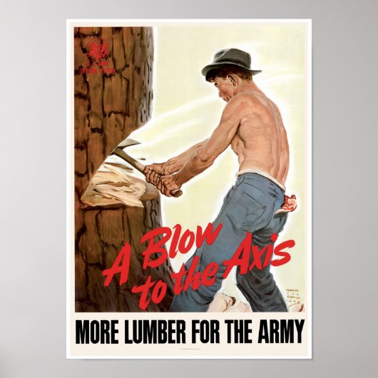 Poster Plus de bois pour l'armée (Devant)