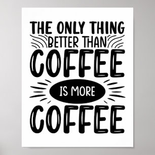 Poster Plus de café