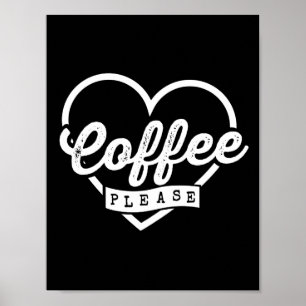 POSTER PLUS DE CAFÉ S'IL VOUS PLAÎT